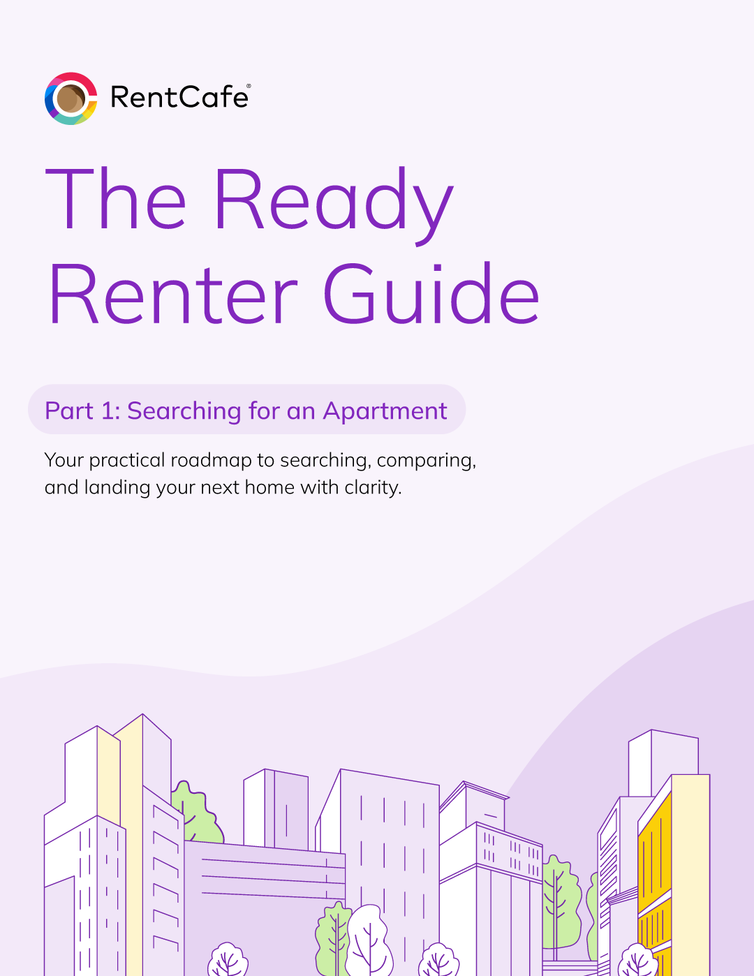 Cover of The Ready Renter Guide by RentCafe, featuring the title "Part 1: Searching for an Apartment" over a purple illustration of a city skyline with apartment buildings and trees.